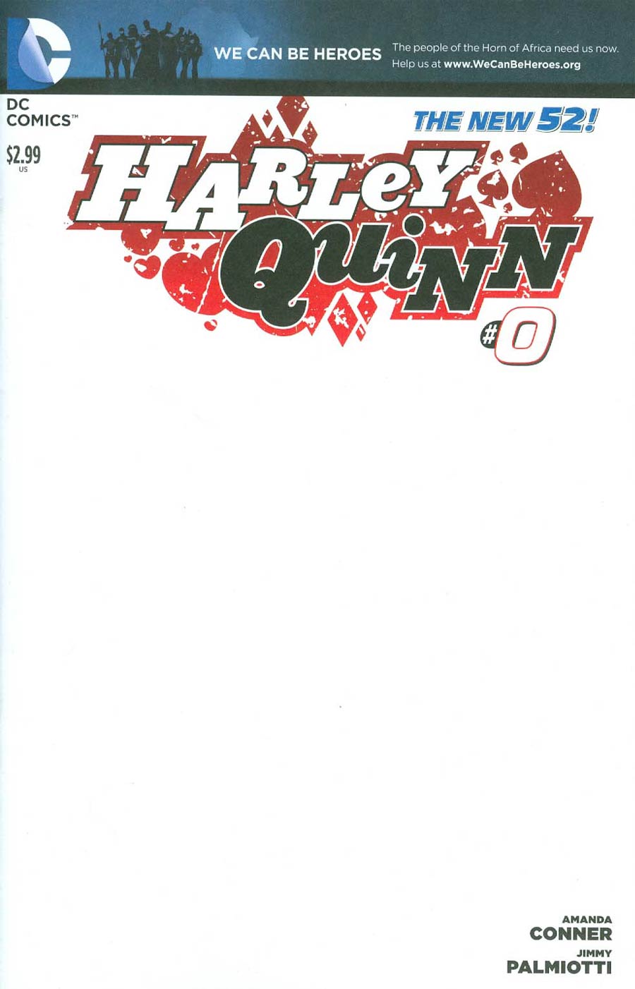 Harley Quinn Vol 2 #0 Cover B Variant We Can Be Heroes Blank Cover