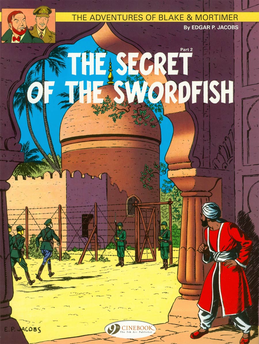 Blake & Mortimer Vol 16 Secret Of The Swordfish Part 2 GN