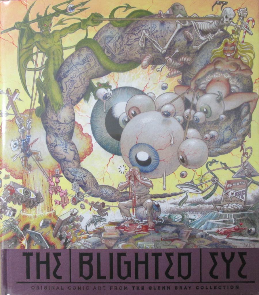 Blighted Eye Original Comic Art From The Glenn Bray Collection HC