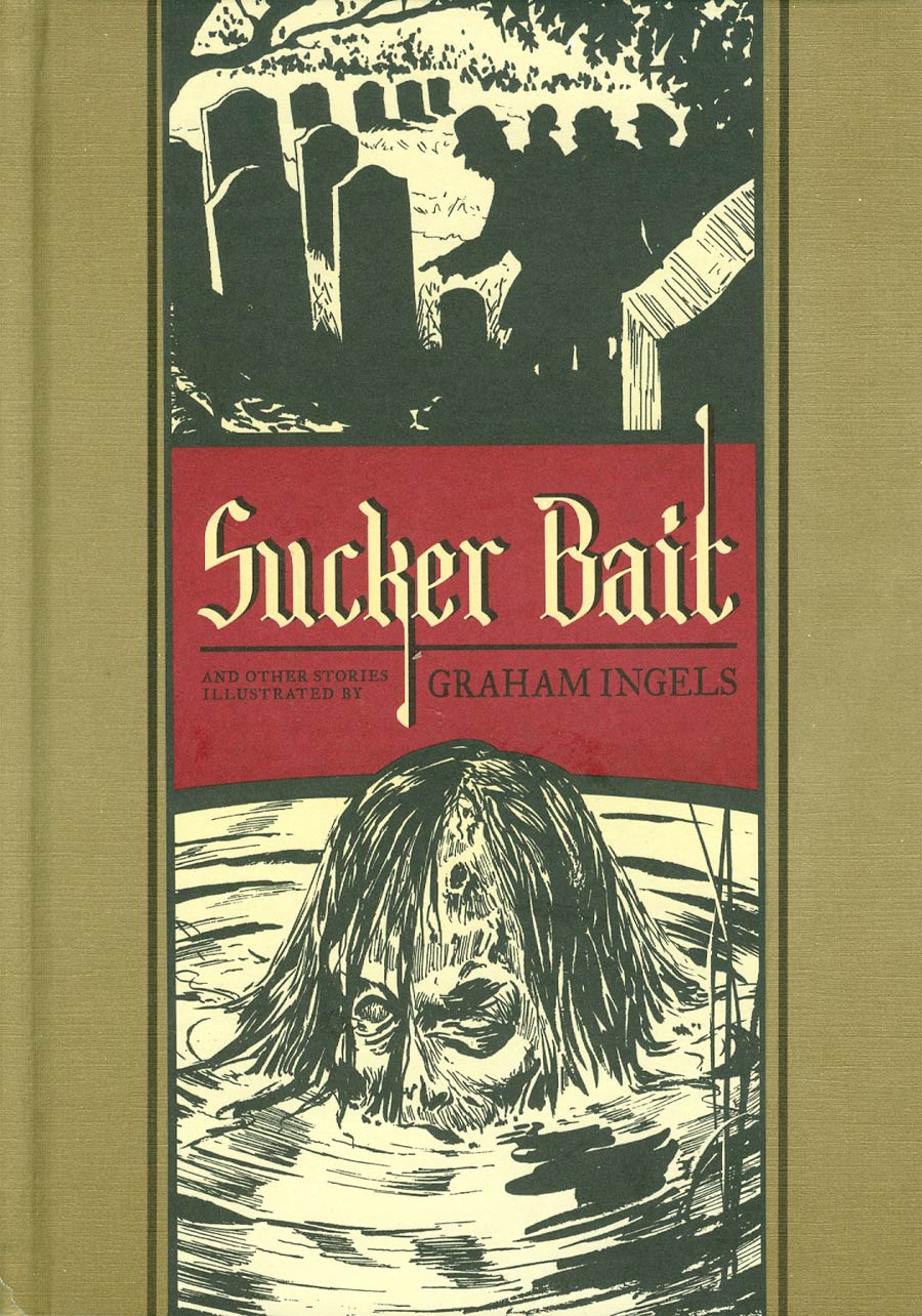 Sucker Bait And Other Stories Illustrated By Graham Ingels HC