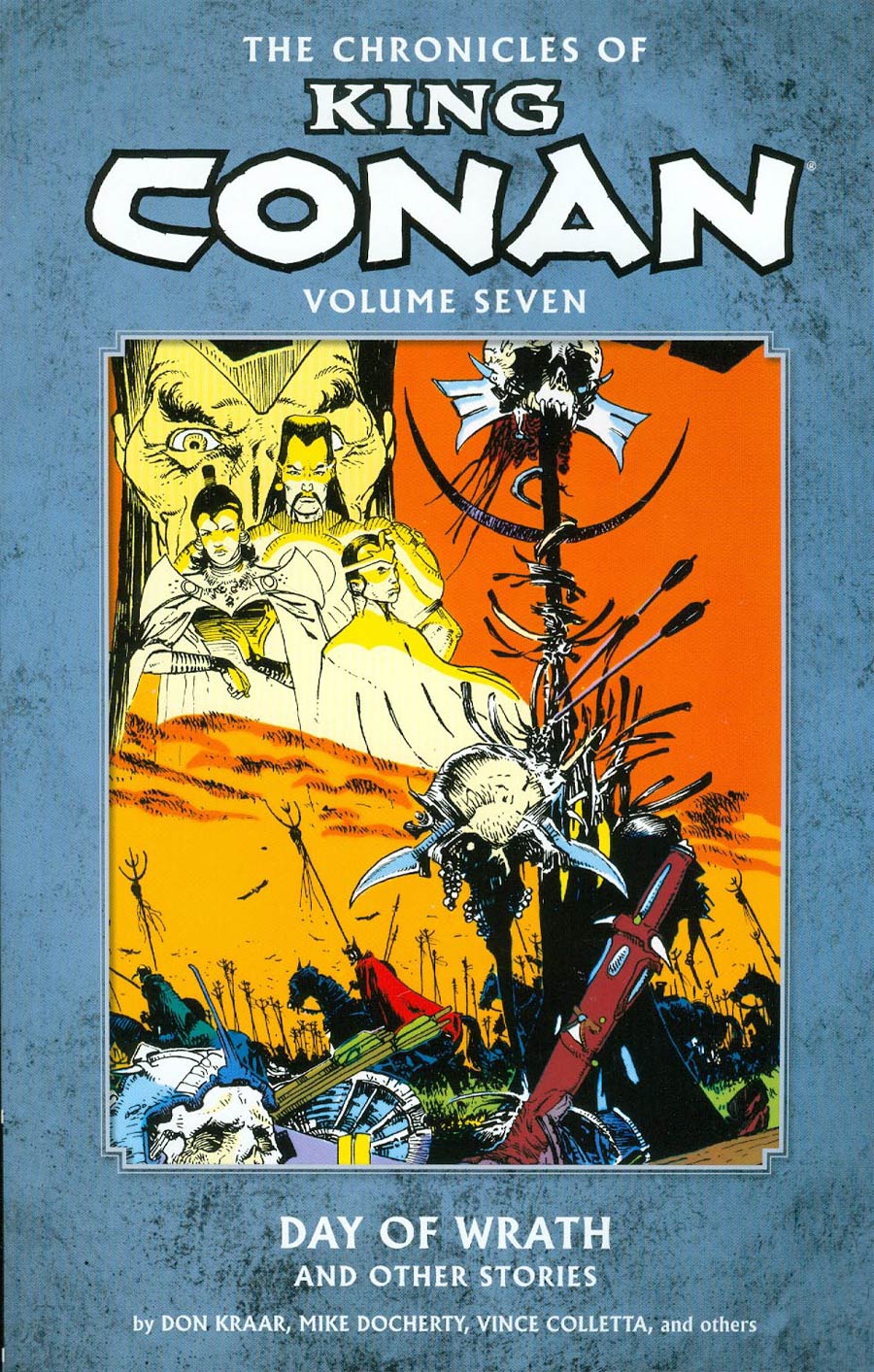 Chronicles Of King Conan Vol 7 Day Of Wrath And Other Stories TP