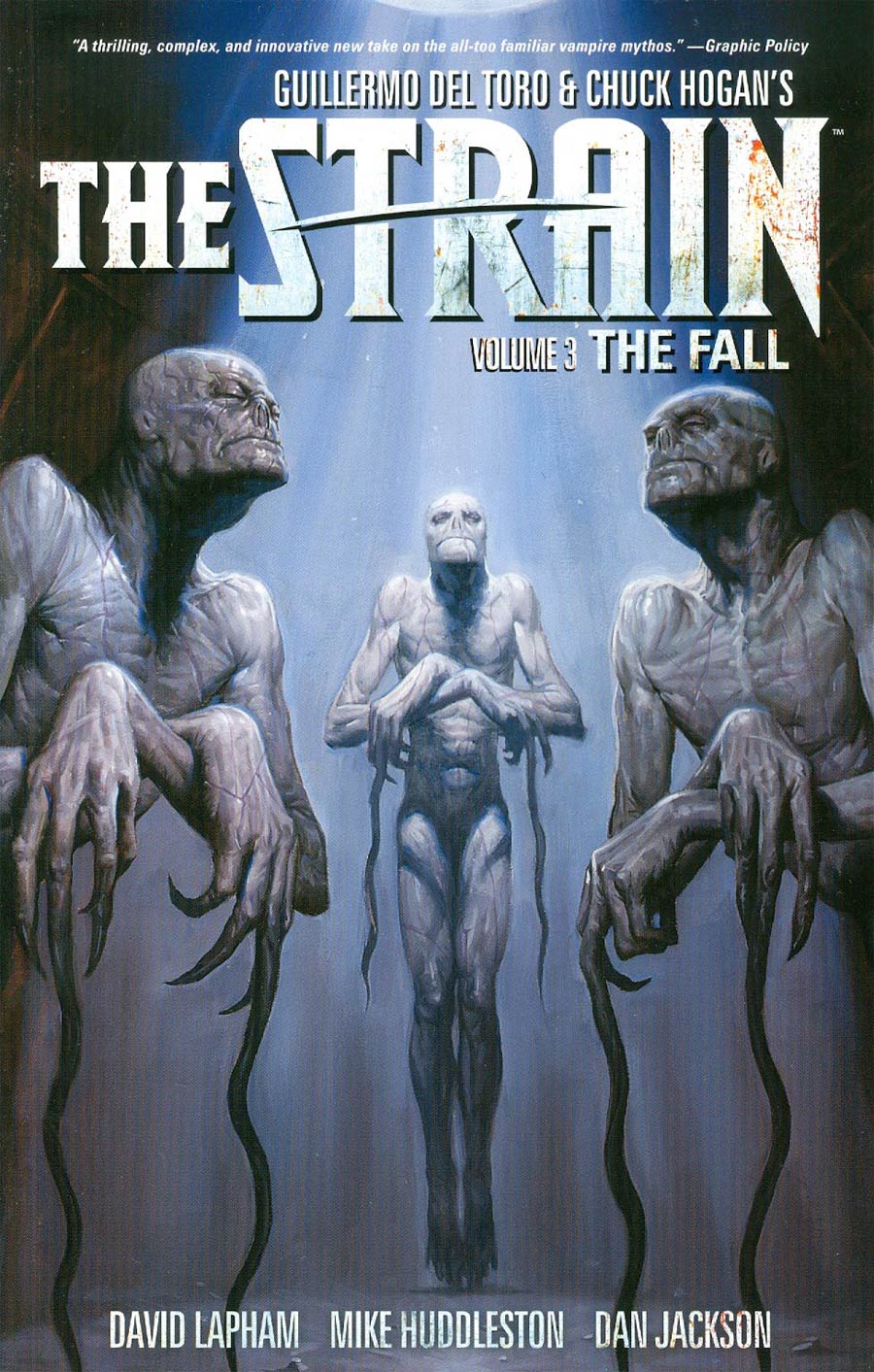 Guillermo Del Toro & Chuck Hogans Strain Vol 3 The Fall TP