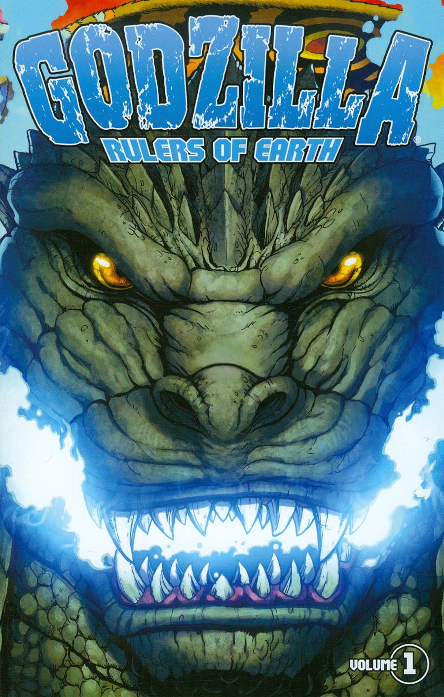 Godzilla Rulers Of Earth Vol 1 TP