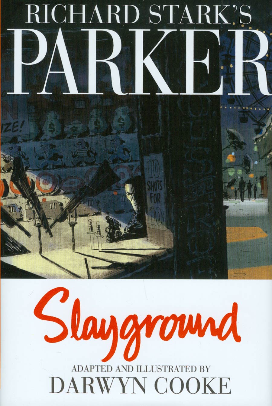 Richard Starks Parker Book 4 Slayground HC