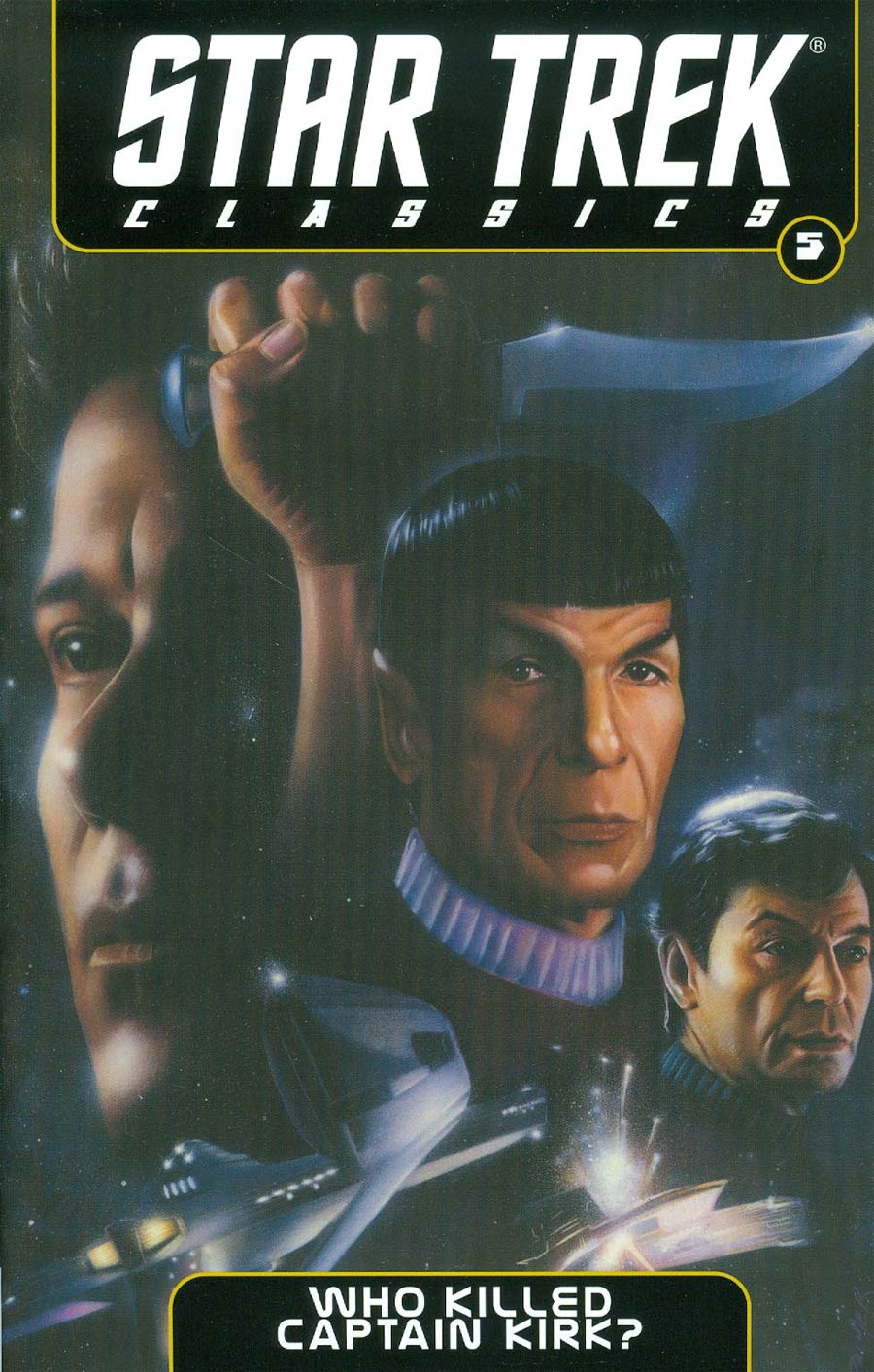 Star Trek Classics Vol 5 Who Killed Captain Kirk TP