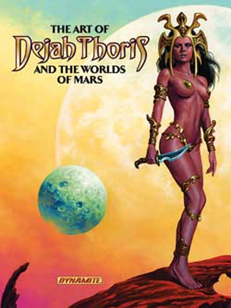 Art Of Dejah Thoris And The Worlds Of Mars HC