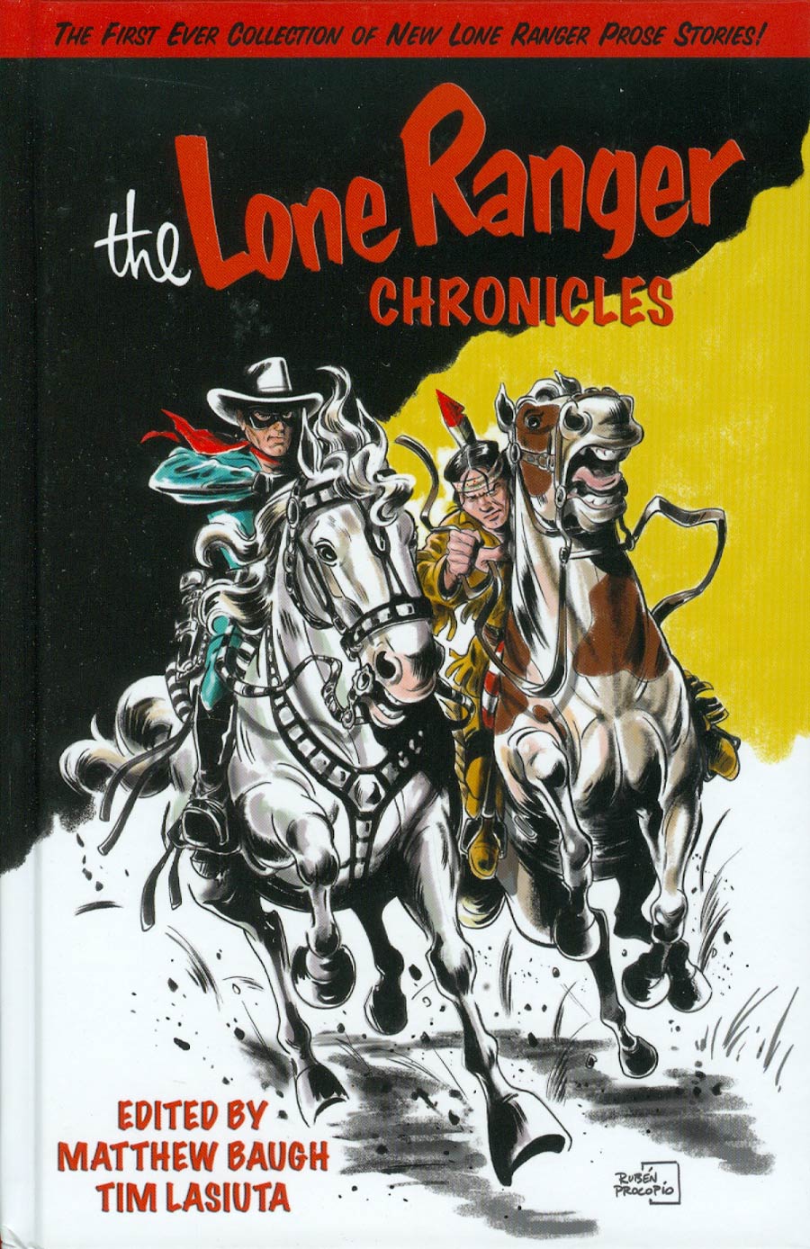 Lone Ranger Chronicles Novel HC