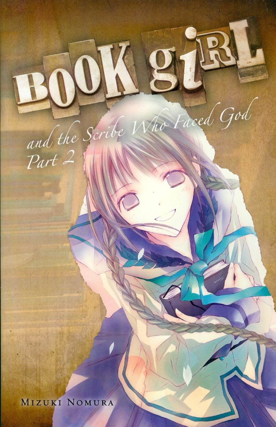 Book Girl And The Scribe Who Faced God Part 2 Novel
