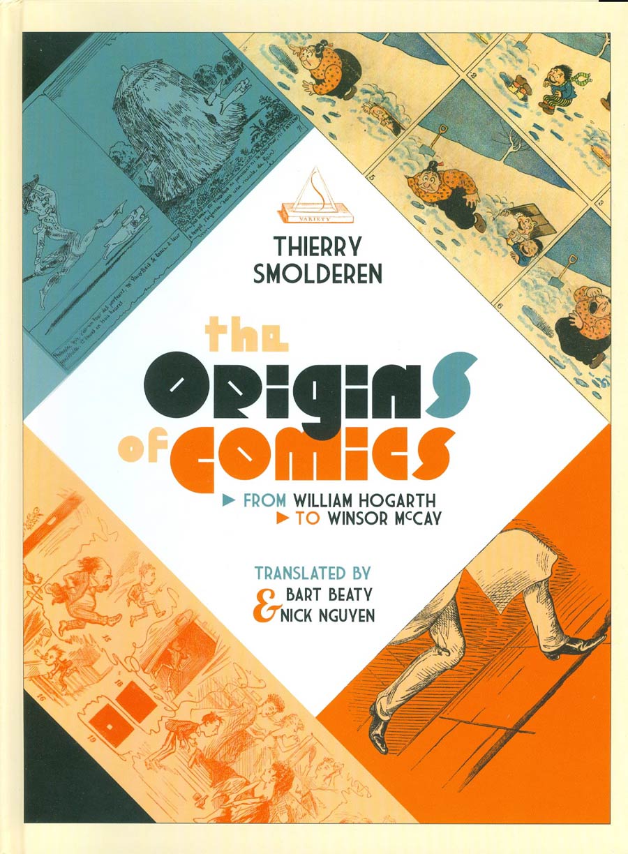 Origins Of Comics From William Hogarth To Winsor McCay HC