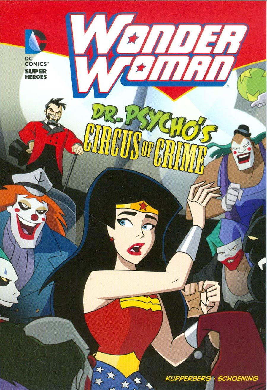 DC Super Heroes Wonder Woman Dr Psychos Circus Of Crime TP