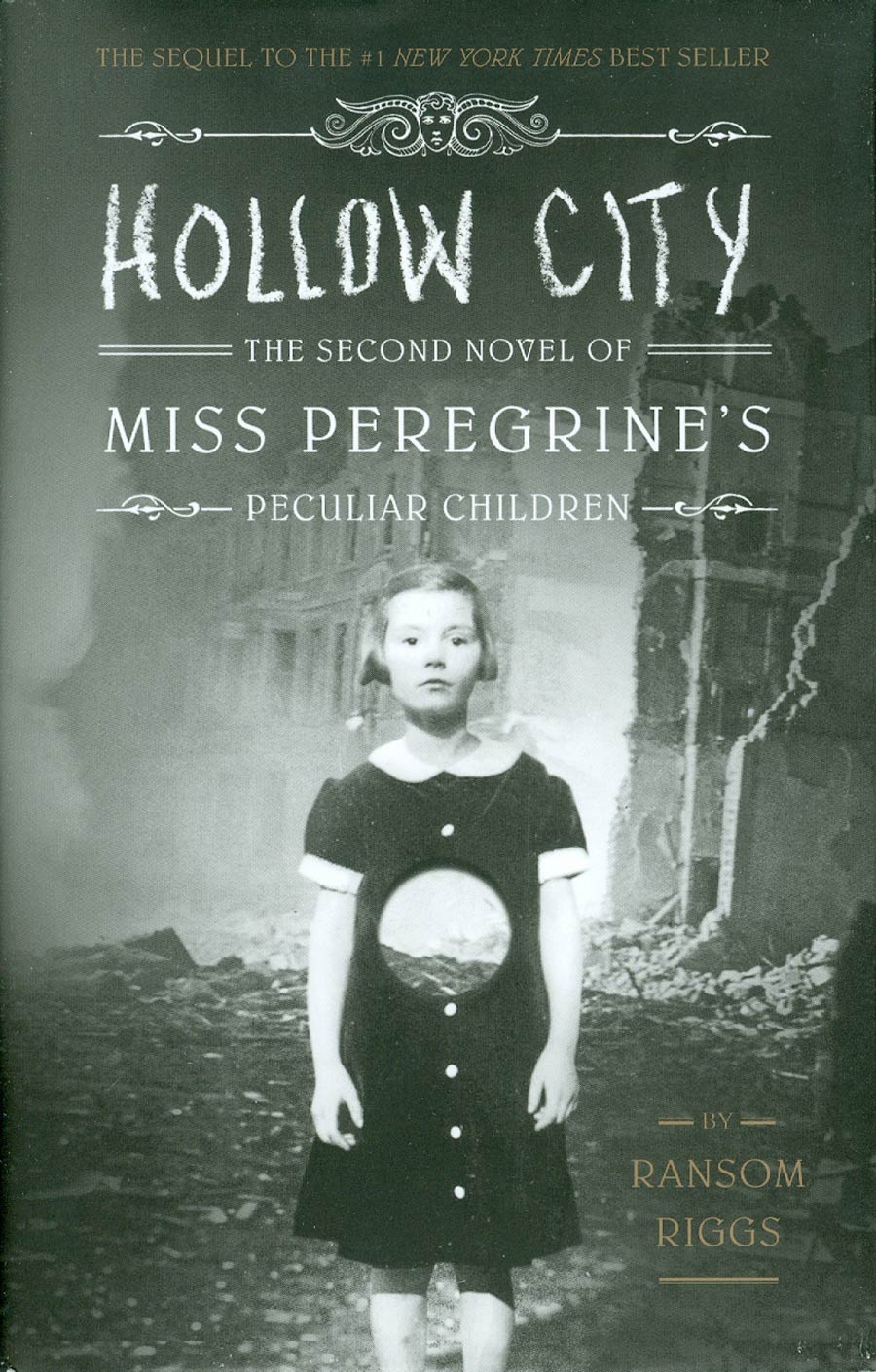 Miss Peregrines Home For Peculiar Children Book 2 Hollow City HC