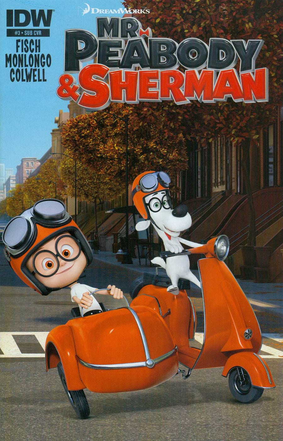 Mr Peabody & Sherman #3 Cover B Variant Movie Key Art Subscription Cover