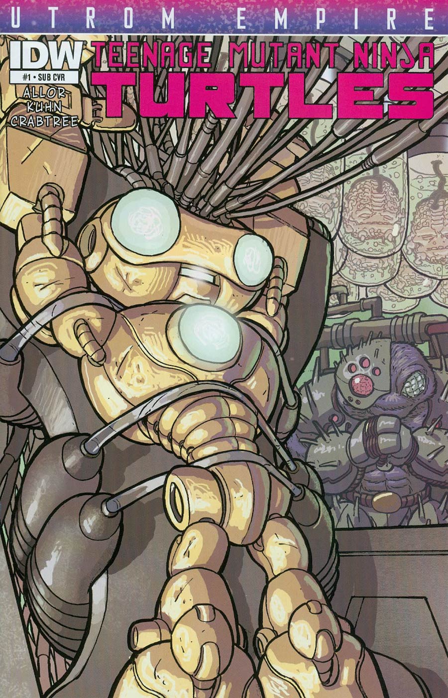 Teenage Mutant Ninja Turtles Utrom Empire #1 Cover B Variant Nick Pitarra Subscription Cover