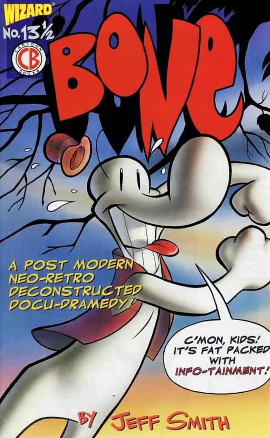 Bone #13 1/2 Cover A Wizard Exclusive Regular Edition With Certificate