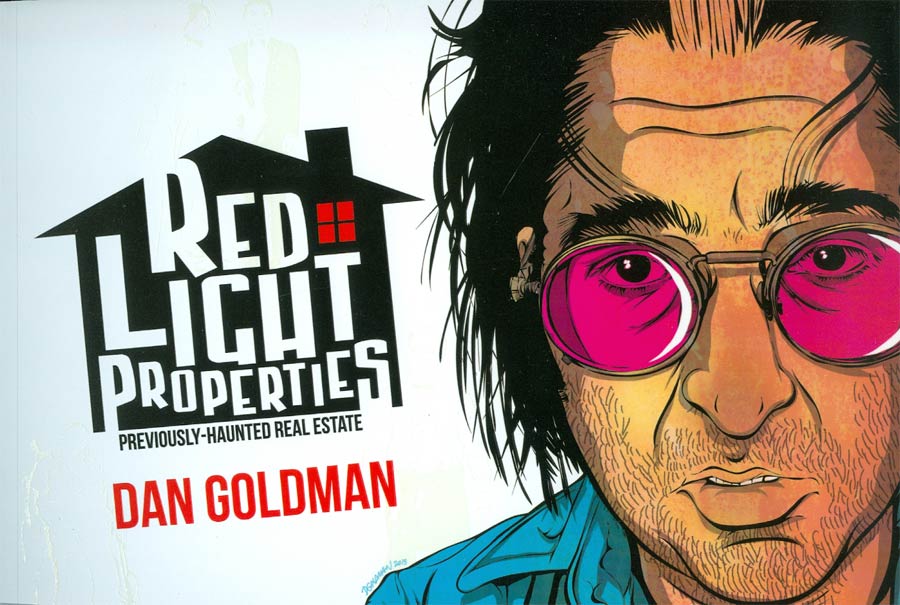 Red Light Properties Previously-Haunted Real Estate GN