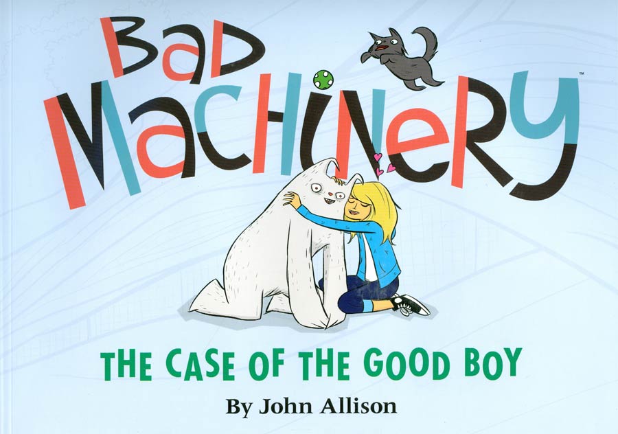 Bad Machinery Vol 2 Case Of The Good Boy GN