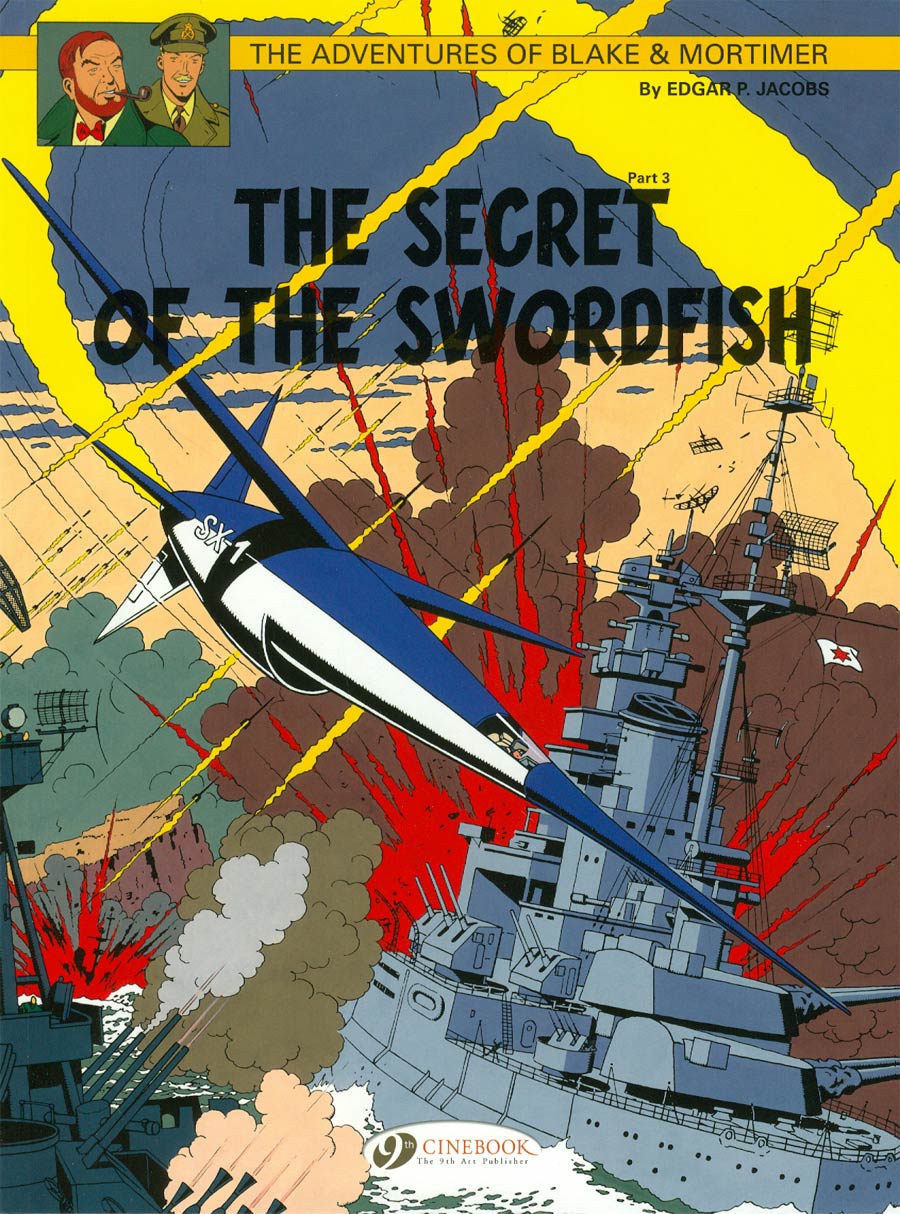 Blake & Mortimer Vol 17 Secret Of The Swordfish Part 3 GN