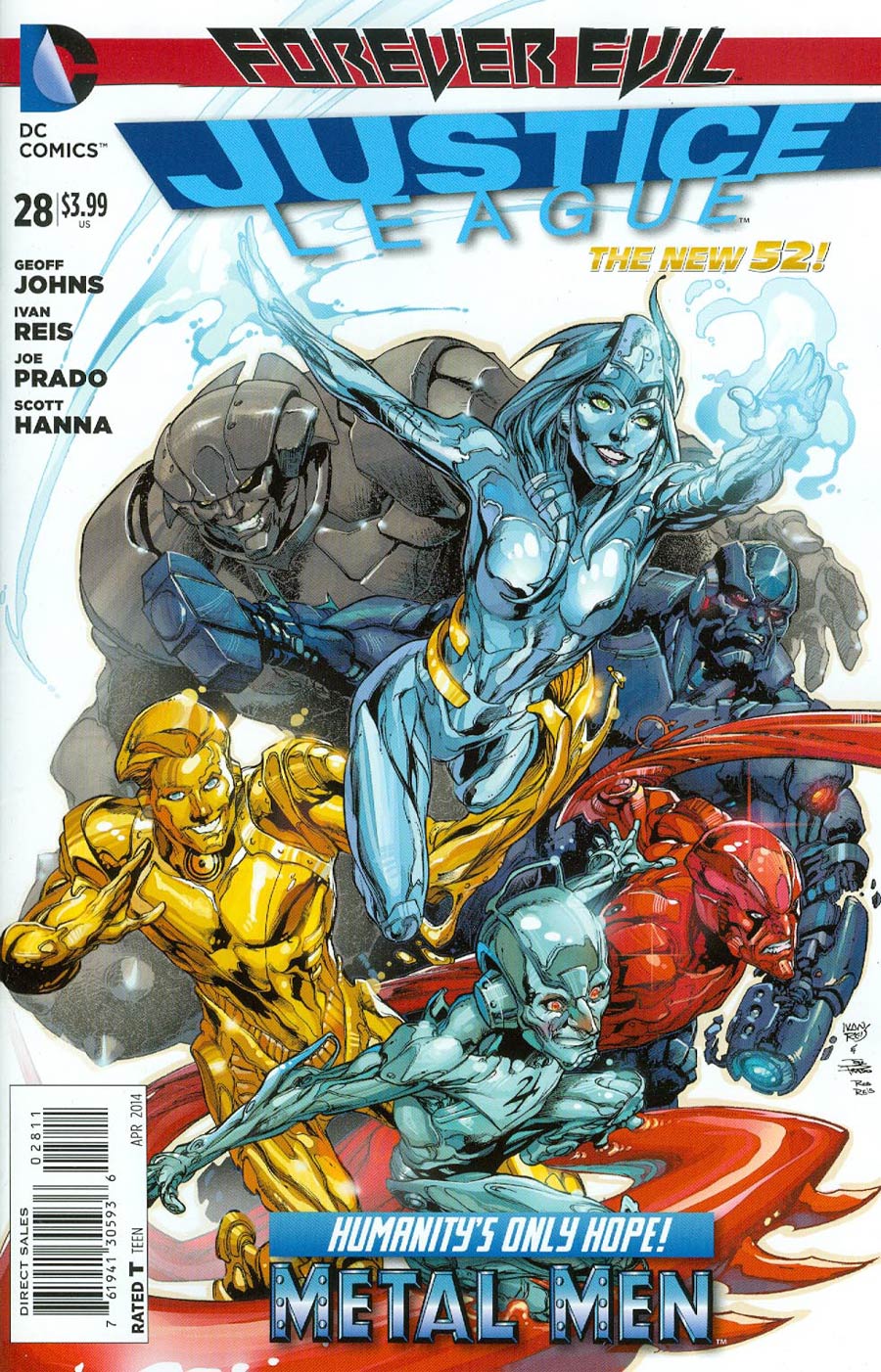 Justice League Vol 2 #28 Cover A Regular Ivan Reis Cover (Forever Evil Tie-In)
