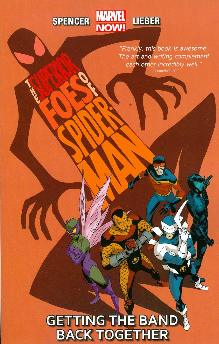 Superior Foes Of Spider-Man Vol 1 Getting The Band Back Together TP