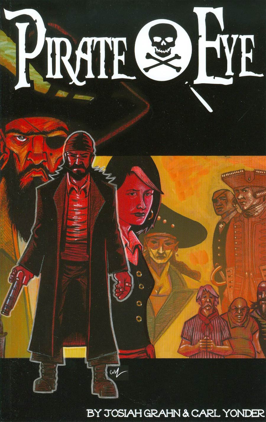 Pirate Eye Vol 1 Wretched Tales TP