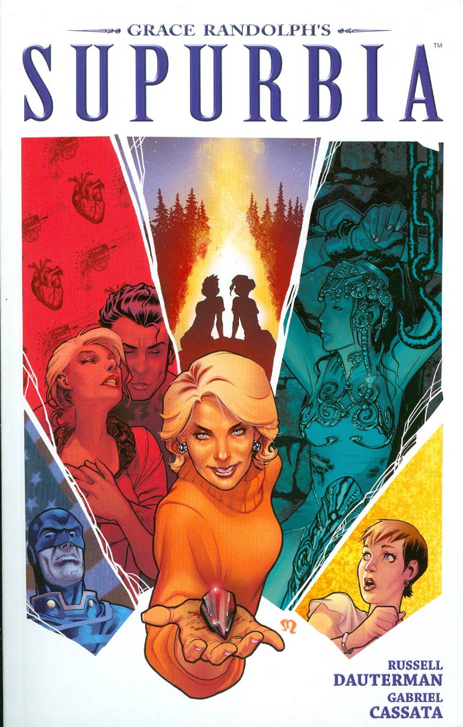 Grace Randolphs Supurbia Vol 3 Trouble In Paradise TP