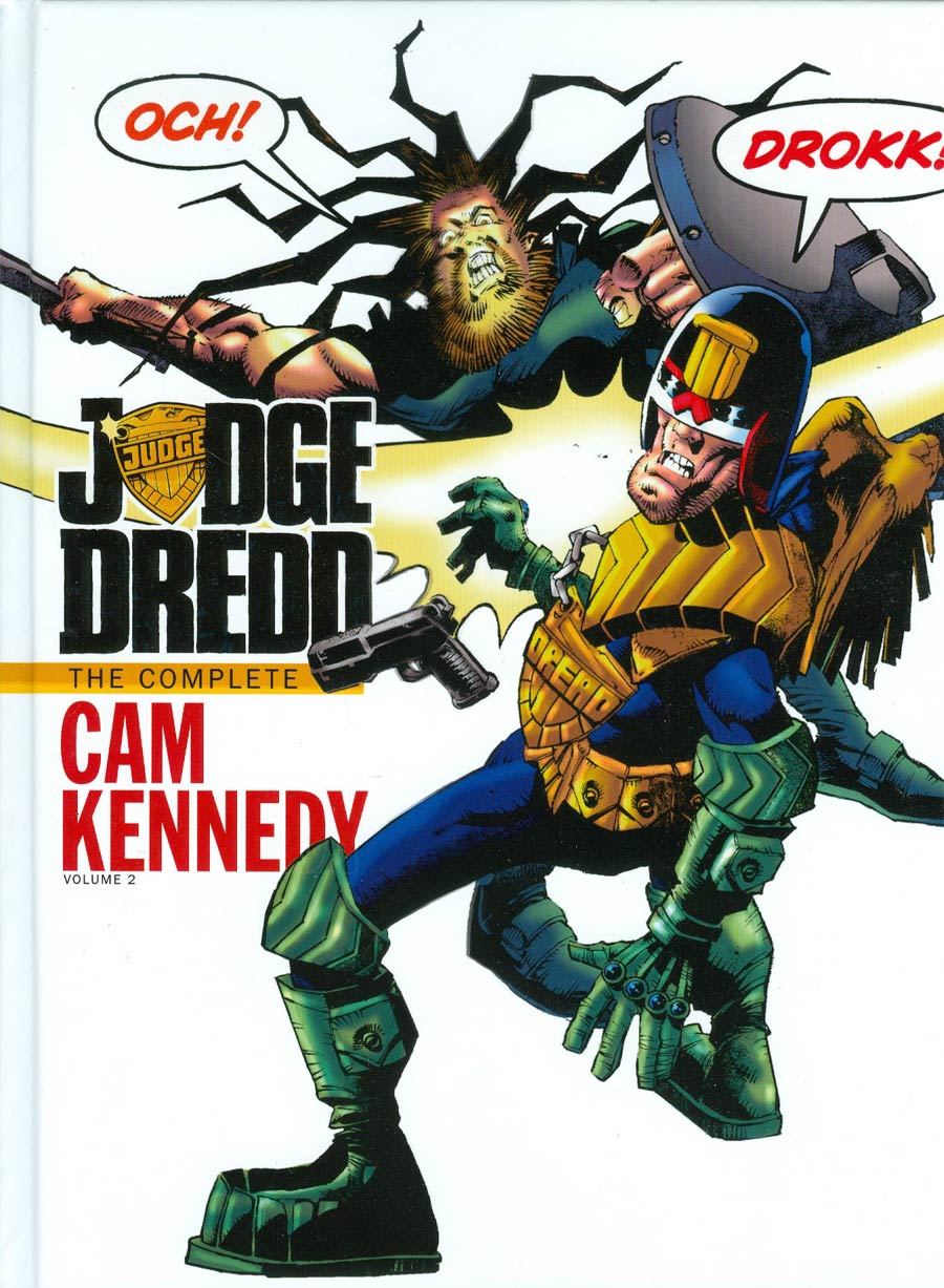 Judge Dredd Complete Cam Kennedy Vol 2 HC