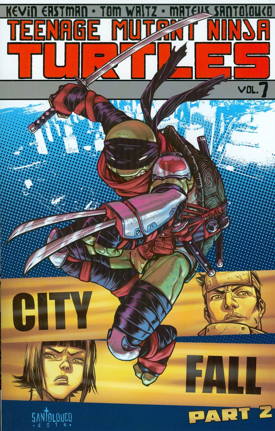 Teenage Mutant Ninja Turtles Ongoing Vol 7 City Fall Part 2 TP