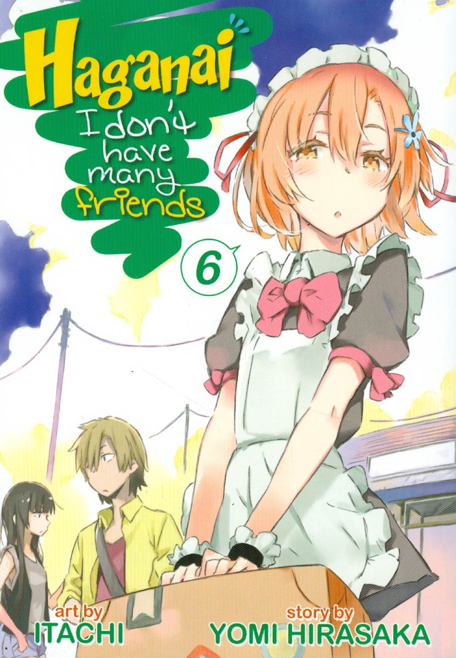 Haganai I Dont Have Many Friends Vol 6 GN