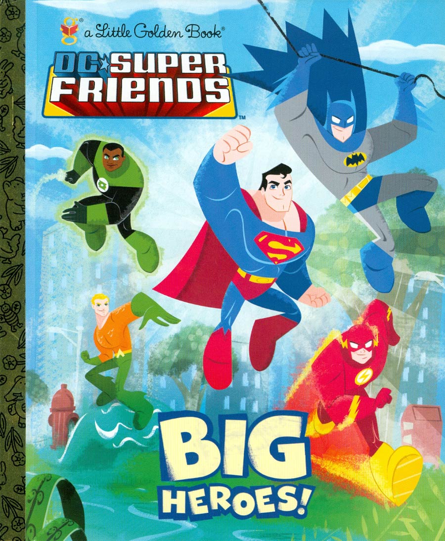 DC Super Friends Little Golden Book Big Heroes HC