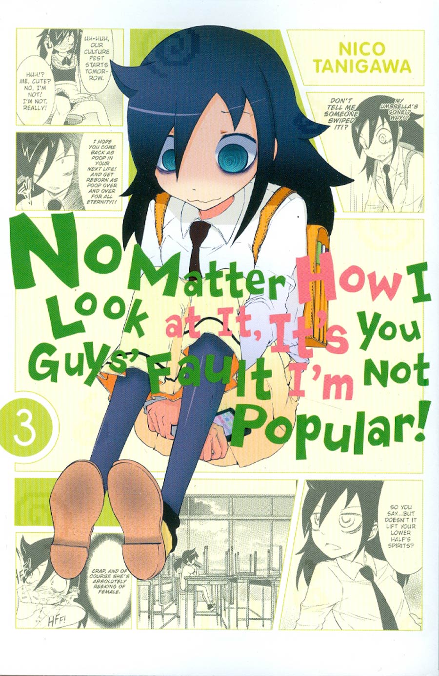 No Matter How I Look At It Its You Guys Fault Im Not Popular Vol 3 GN