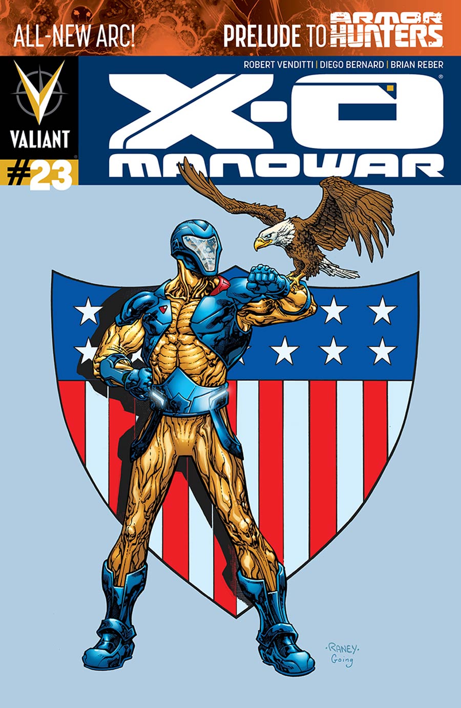 X-O Manowar Vol 3 #23 Cover B Variant Tom Raney Cover (Armor Hunters Prelude)