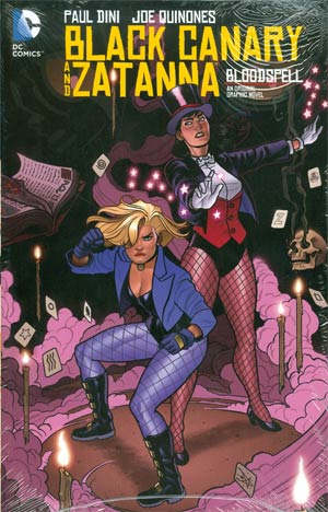Black Canary And Zatanna Bloodspell HC
