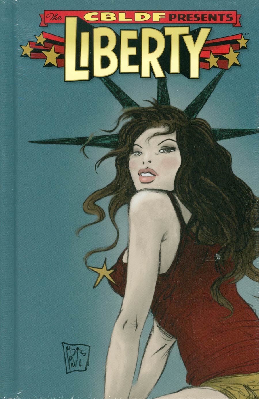 CBLDF Presents Liberty HC