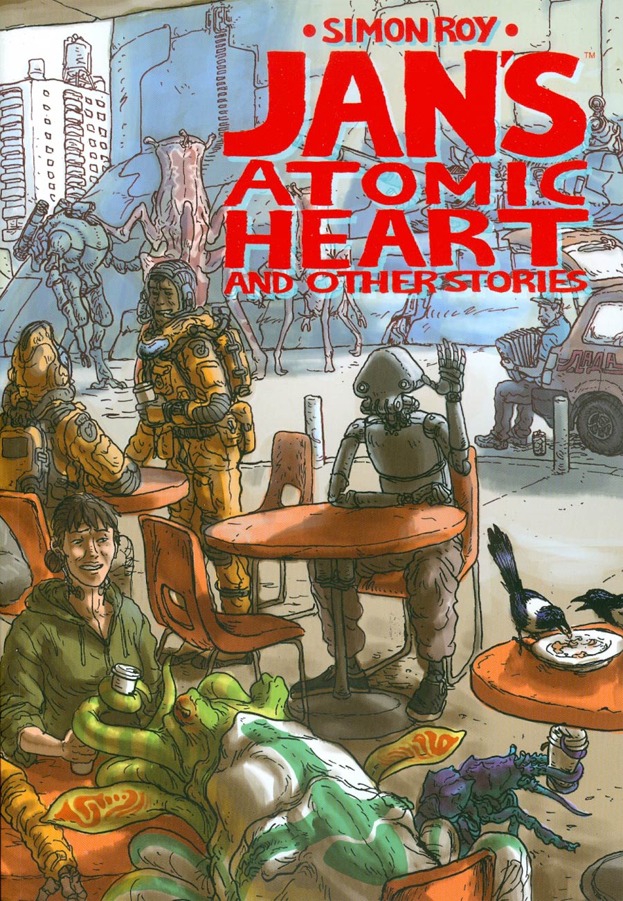 Jans Atomic Heart And Other Stories TP