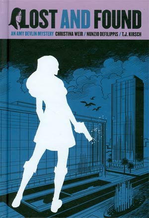 Lost And Found An Amy Devlin Mystery HC