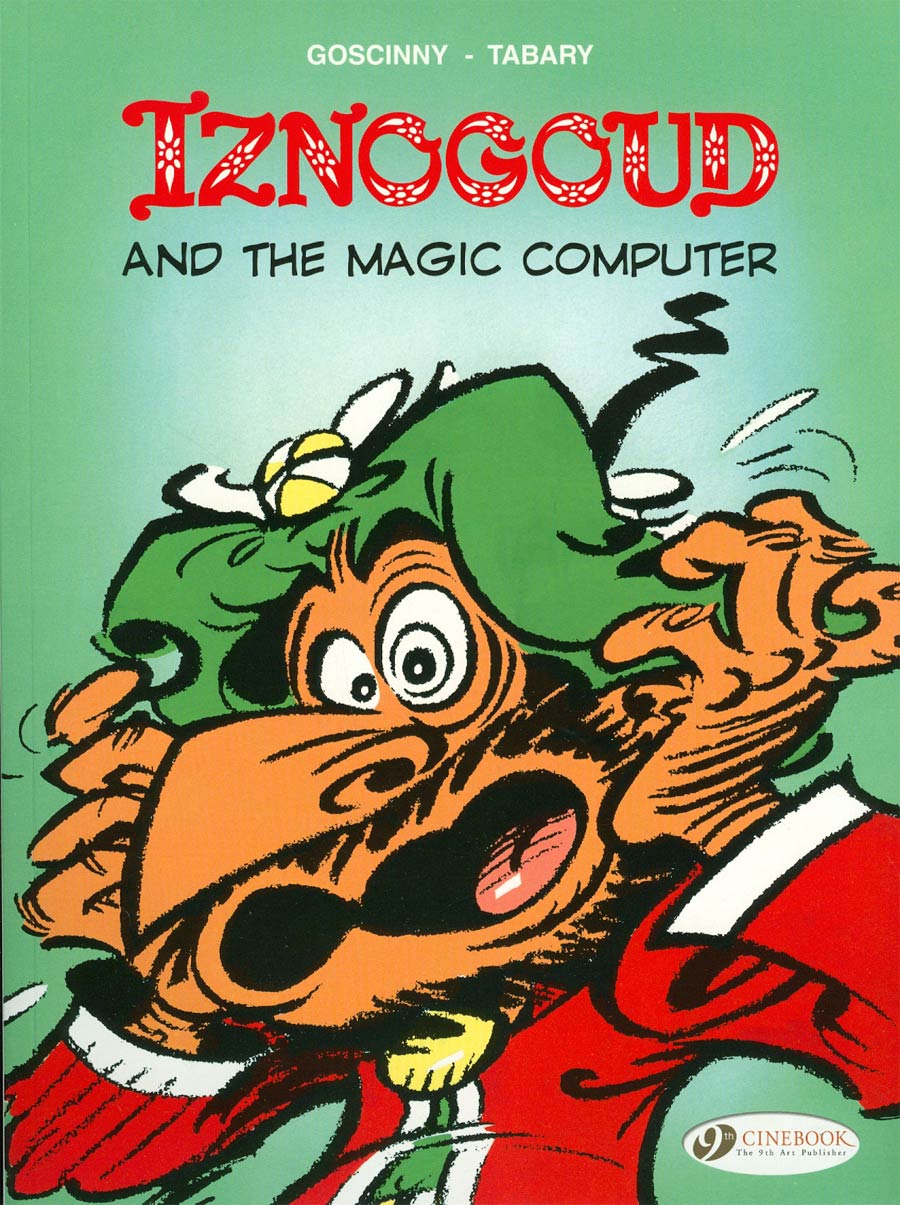 Iznogoud Vol 4 Iznogoud And The Magic Computer GN