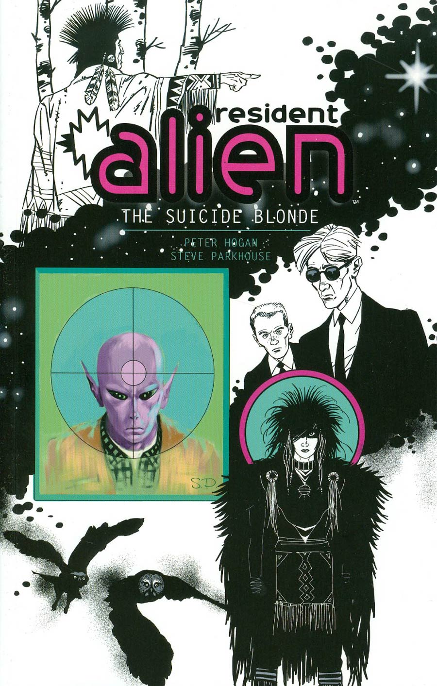 Resident Alien Vol 2 Sucide Blonde TP