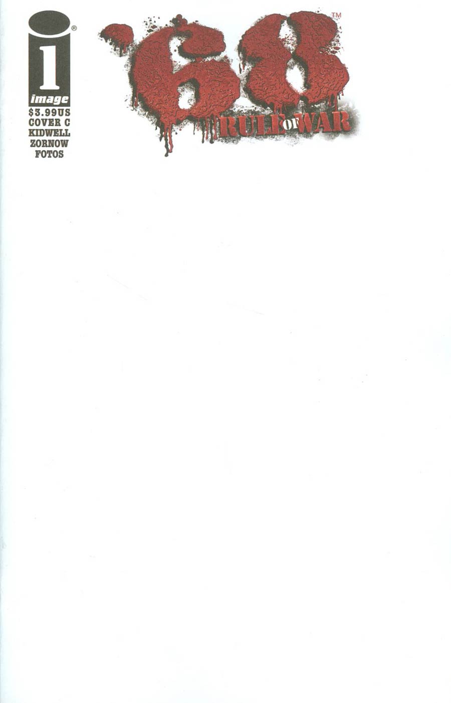68 Rule Of War #1 Cover C Blank Cover