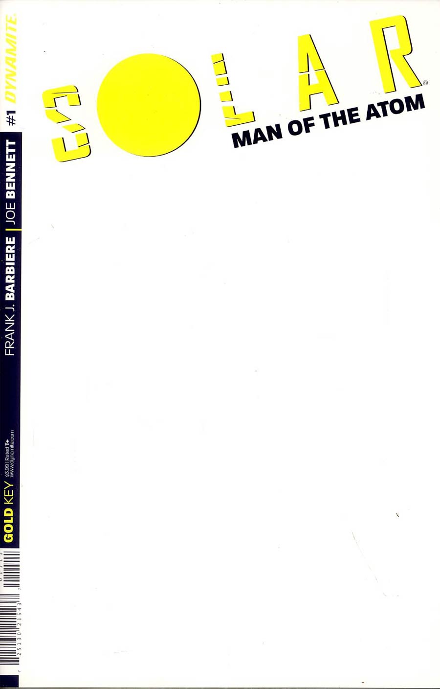 Solar Man Of The Atom Vol 2 #1 Cover C Variant Blank Authentix Cover