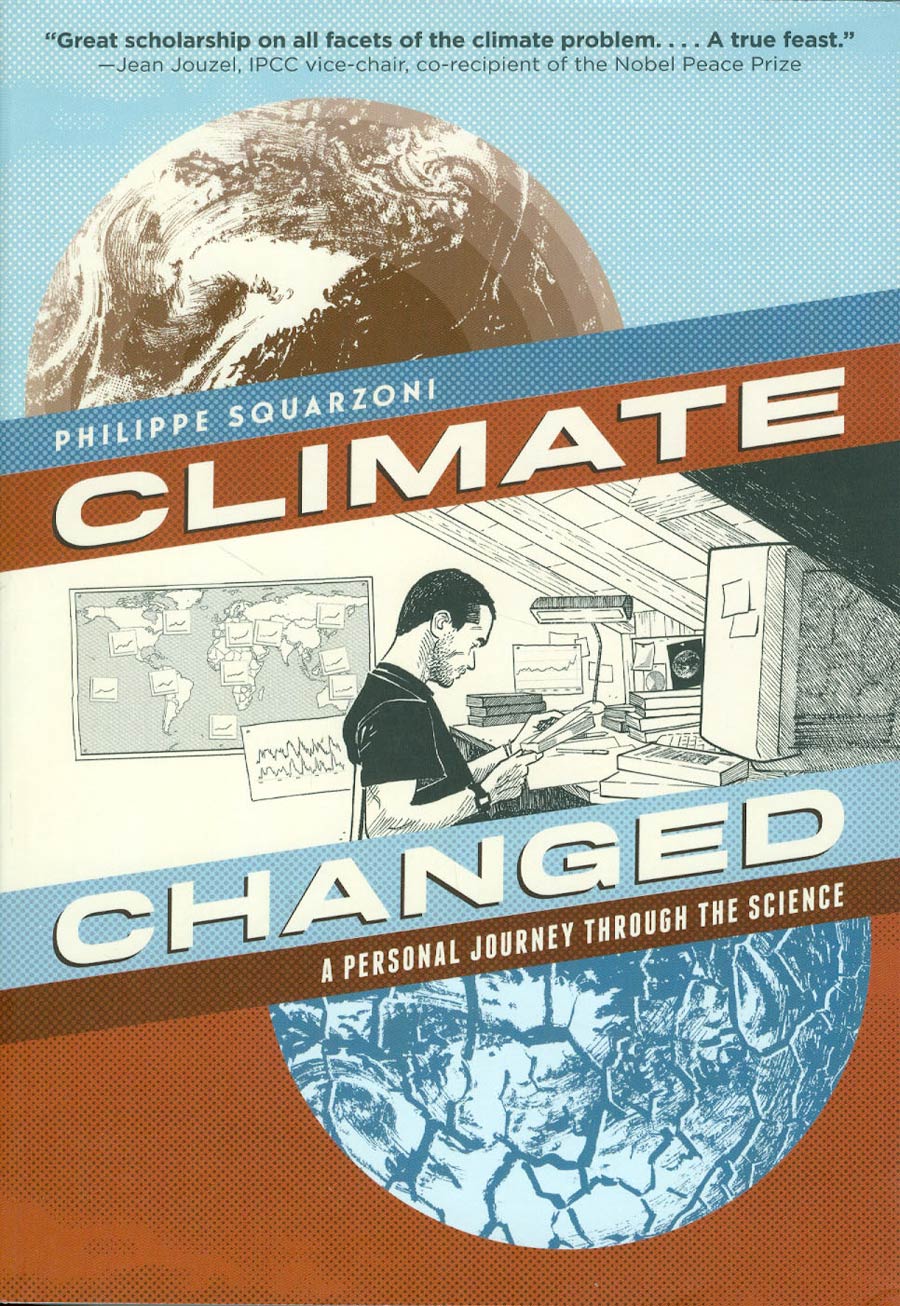Climate Changed A Personal Journey Through The Science GN