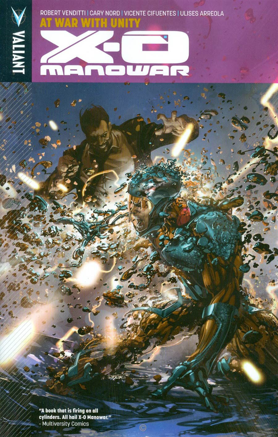 X-O Manowar Vol 5 At War With Unity TP