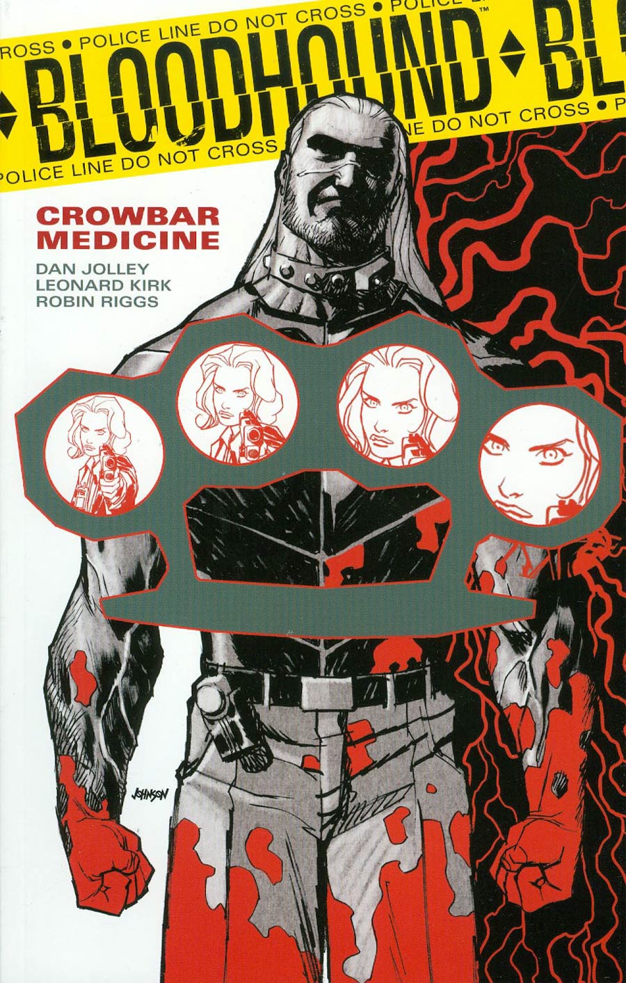 Bloodhound Vol 2 Crowbar Medicine TP