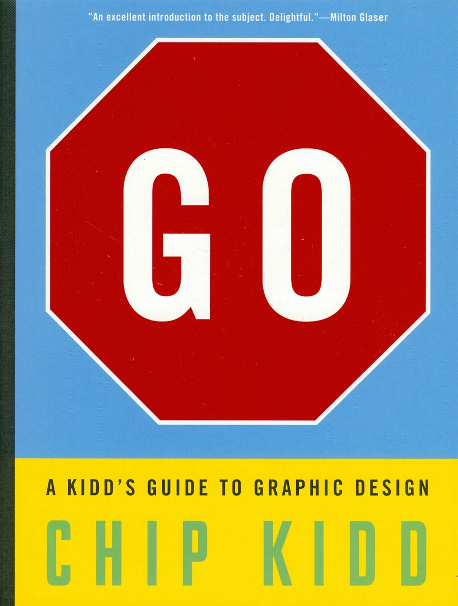 Go A Kidds Guide To Graphic Design HC