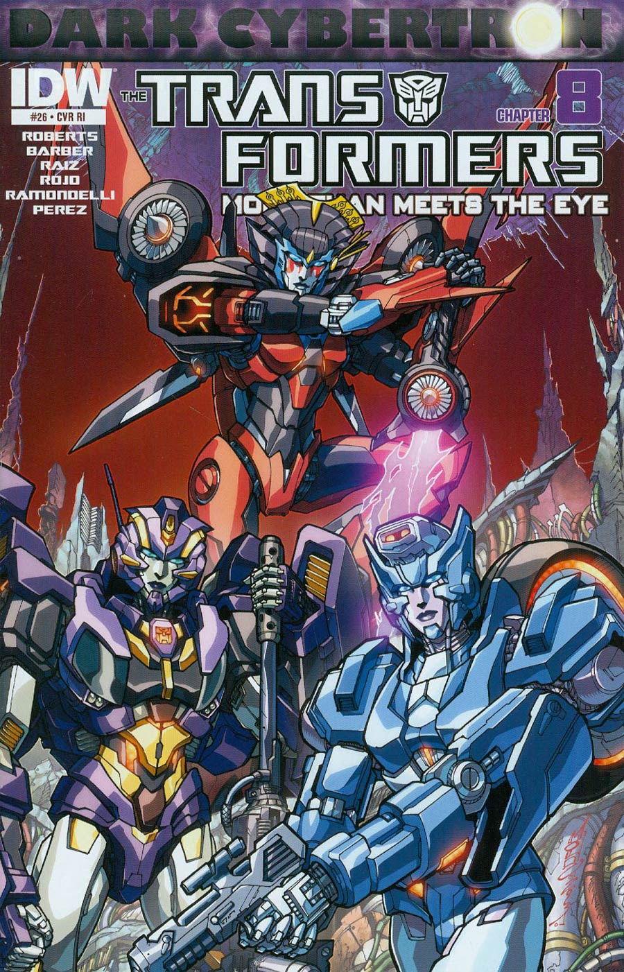 Transformers More Than Meets The Eye #26 Cover C Incentive Alex Milne Variant Cover (Dark Cybertron Part 8)