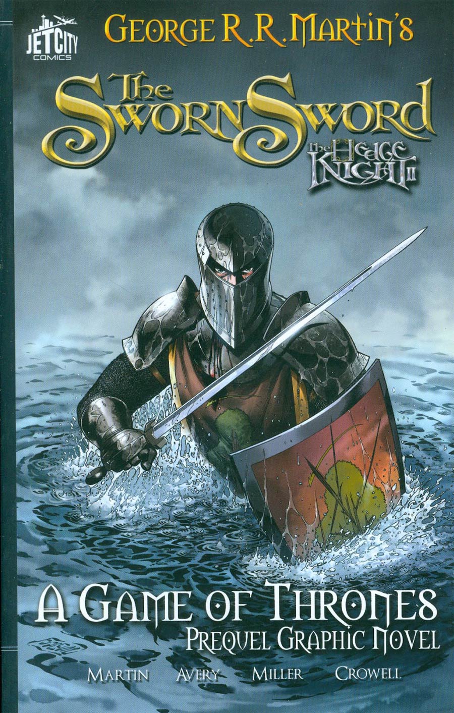 George R.R. Martins The Hedge Knight II Sworn Sword TP Jet City Comics Edition