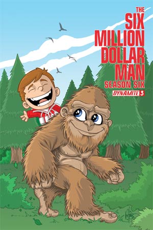 Six Million Dollar Man Season 6 #3 Cover B Variant Ken Haeser Cute Cover