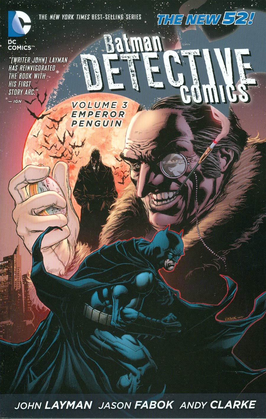 Batman Detective Comics (New 52) Vol 3 Emperor Penguin TP