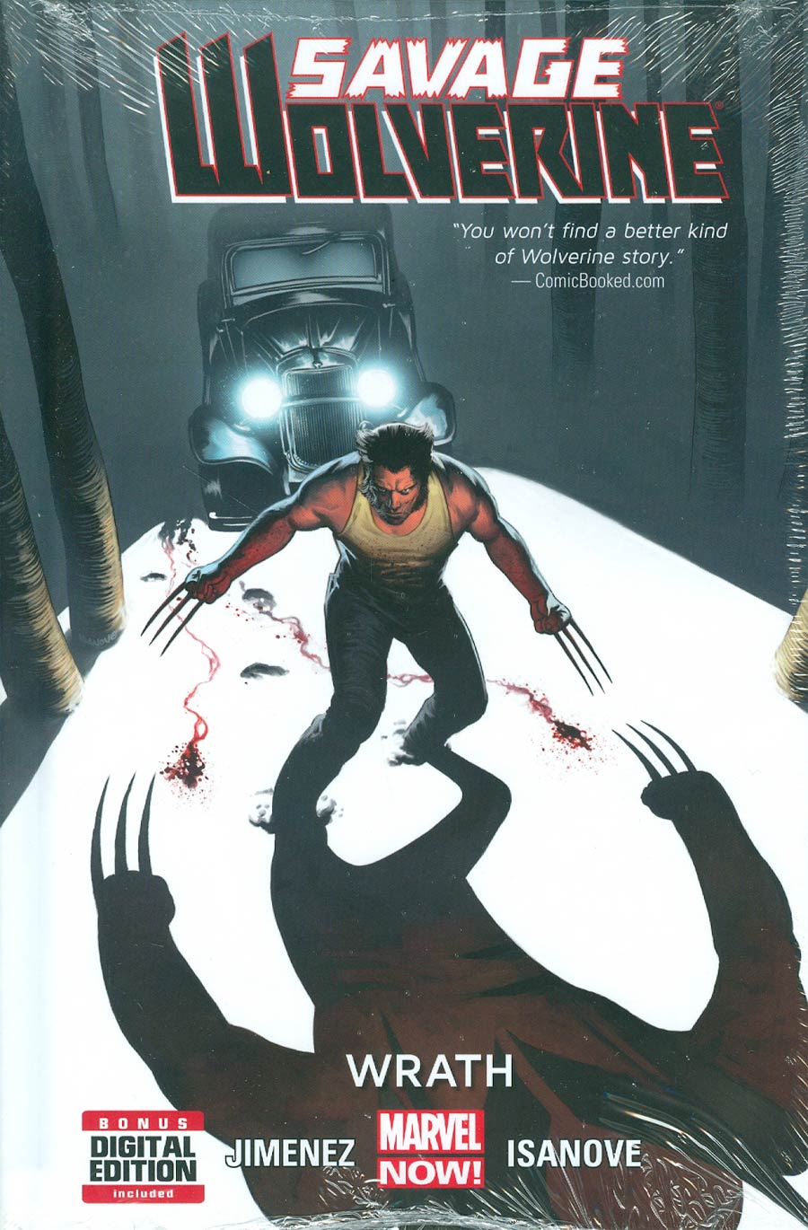 Savage Wolverine Vol 3 Wrath HC