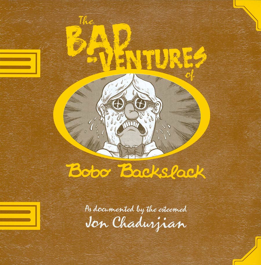 Bad-Ventures Of Bobo Backslack GN
