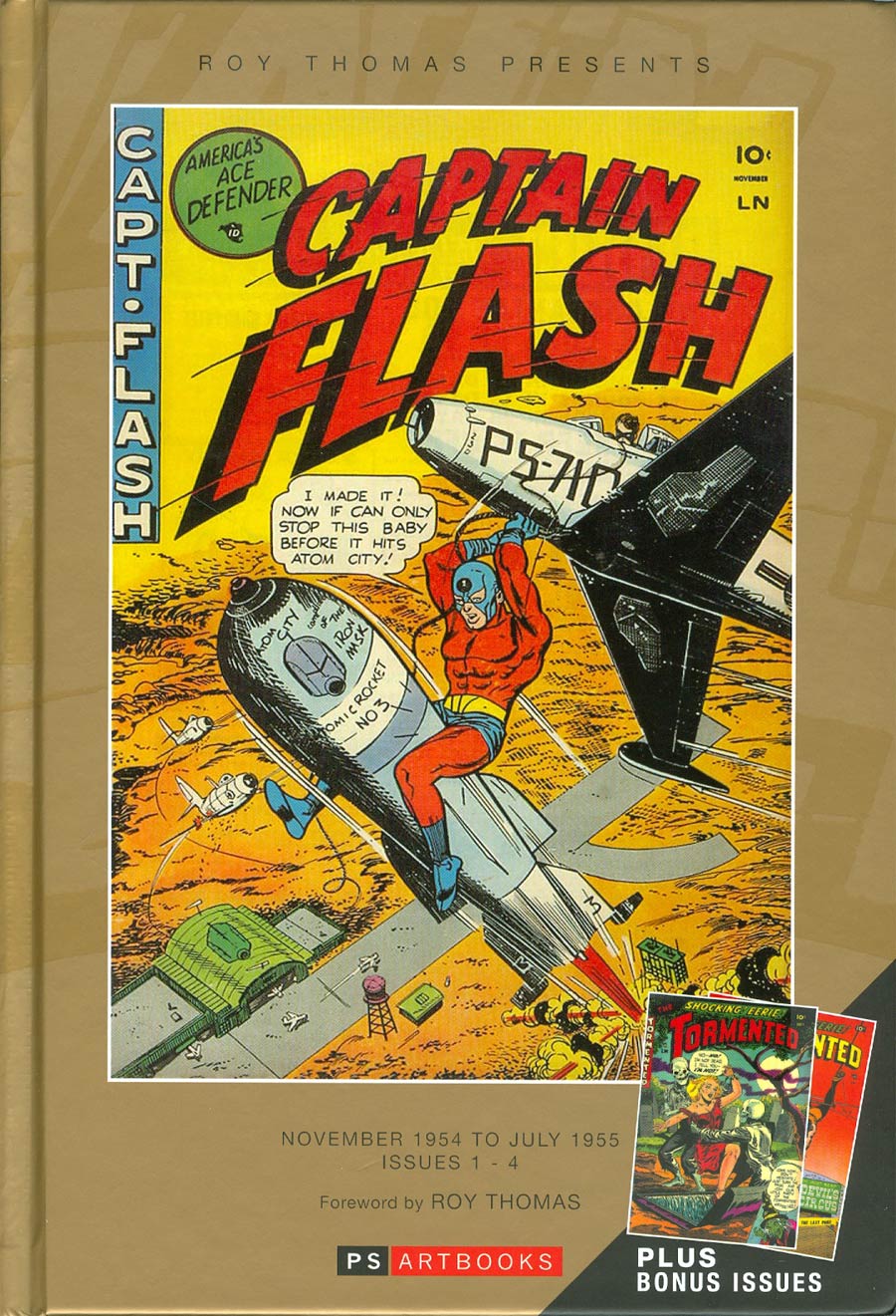 Roy Thomas Presents Captain Flash With The Tormented HC